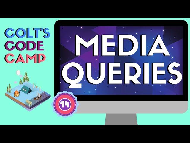 Responsive Design & Media Queries In 30ish Minutes - Colt's Code Camp