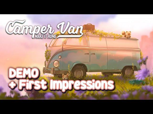 Decorating My CAMPER VAN! Camper Van: Make It Home Demo Playthrough + First Impressions