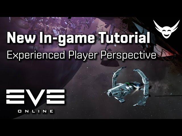 EVE Online - New In-game Tutorial (2021)