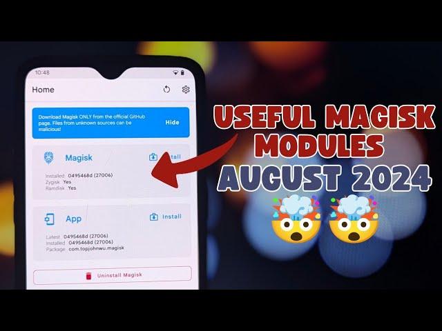 3 Useful & Must-Have Magisk Modules: August 2024