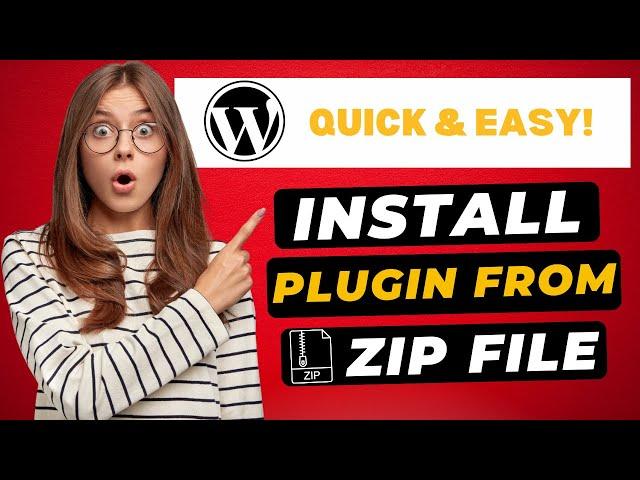 How To Install WordPress Plugin From .Zip File  (FAST & Easy!)