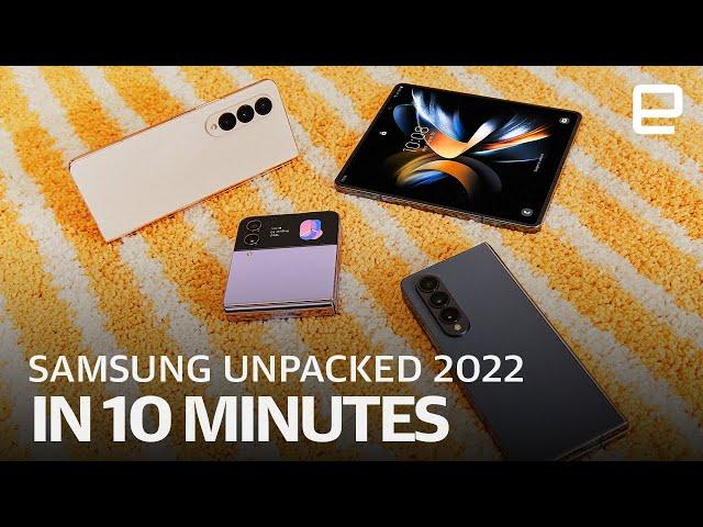 Samsung Galaxy Unpacked 2022 in 10 minutes | Z Fold 4 & Z Flip 4