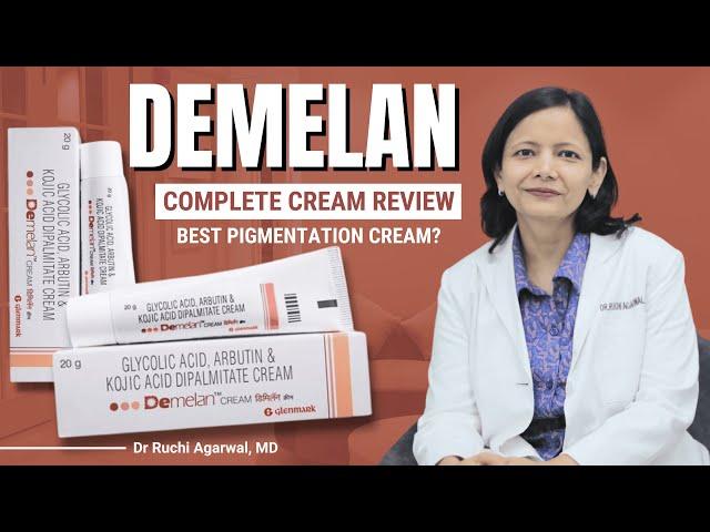 Demelan | Demelan Cream | Demelan Cream How to Use | Dr Ruchi Agarwal | Pigmentation Removal Cream