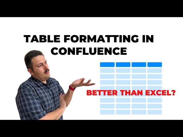 Excel Like Formatting Tables in Confluence