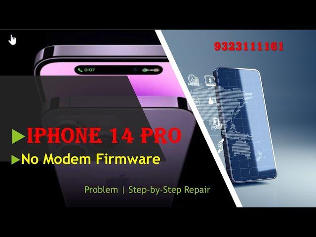 Phone 14 Pro No Modem Firmware Fix | Network Issue Solution