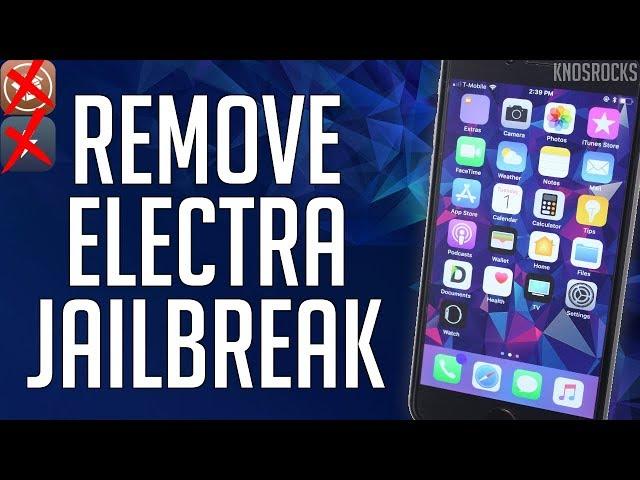 How To UnJailbreak Electra iOS 11 + Remove / Delete Cydia Without Restoring iPhone iPod iPad