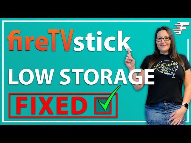 FIX FIRESTICK LOW STORAGE | FAST & EASY