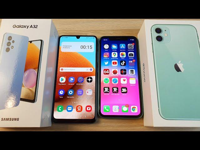 SAMSUNG GALAXY A32 VS IPHONE 11 - ЧТО ВЫБРАТЬ? ПОЛНОЕ СРАВНЕНИЕ!