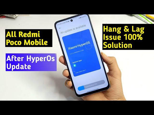 All Redmi Mobile After HyperOs Update Lag & Hang Problem Solution | HyperOs Update Hang Issue Fix