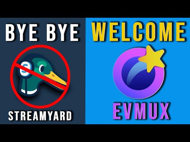 THE END OF StreamYard ? A NEW & BETTER Streaming Platform Is HERE | EVMUX First Impressions