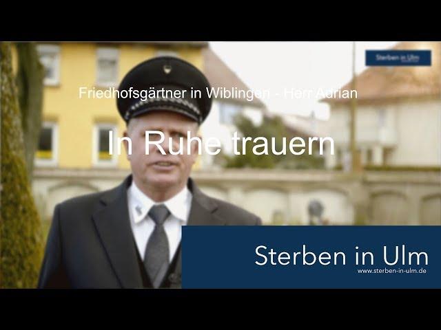 Friedhofsverwaltung in Wiblingen / www.sterben-in-ulm.de