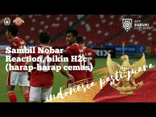 Indonesia VS Singapore  AFF2020 akhirnya Indonesia menang 4 - 2 @mr.berrr