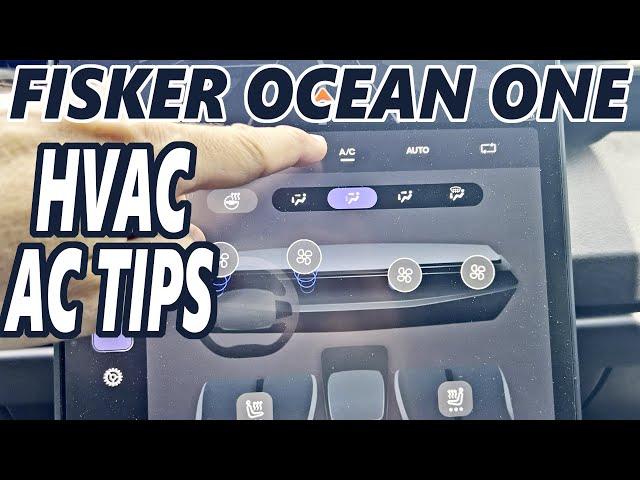 Fisker Ocean One - HVAC AC Quick Tips