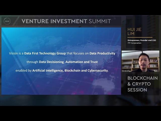 Hui Jie Lim | CRIISP Venture Investment Summit | AI, Cyber Security and Blockchain