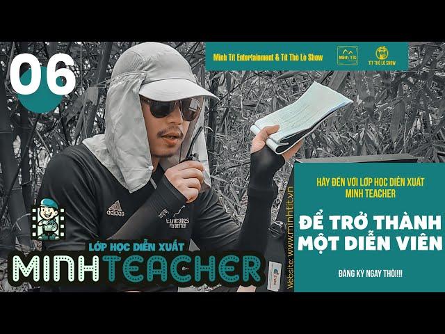 [MINH TEACHER] THẦY GIÁO MINH GIỮA VÒNG VÂY HỌC SINH XINH ĐẸP - TẬP 6