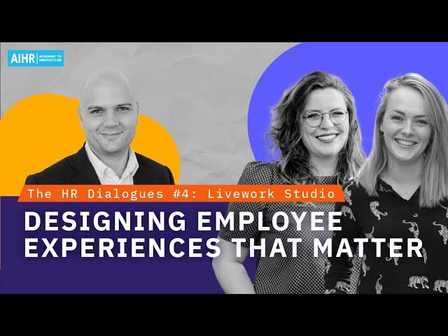 The HR Dialogues #4 | Designing Employee Experiences That Matter
