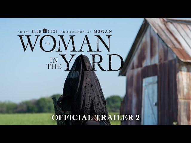 The Woman In The Yard | Official Trailer 2