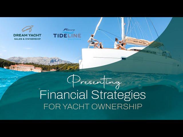 Financial Strategies for Yacht Ownership