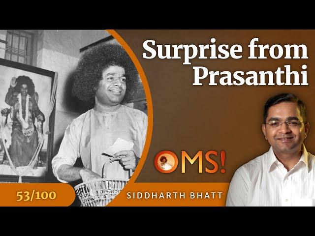 How Swami Sent Me Surprise Blessings | Siddharth Bhatt | OMS Episode - 53/100