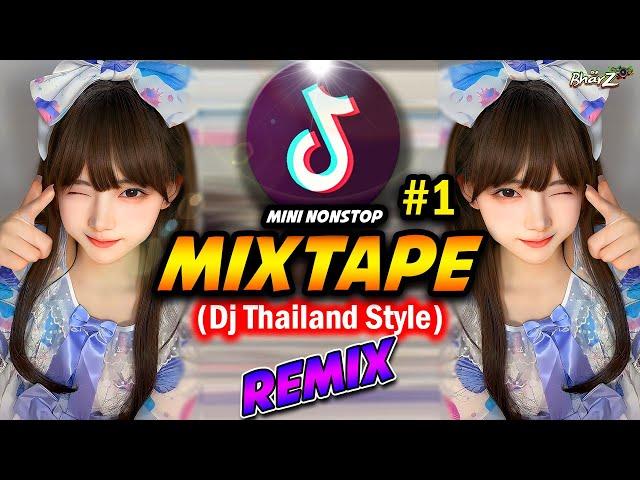 DJ THAILAND VIRAL TIKTOK | mini nonstop # 1 MIXTAPE | DJ BHARZ REMIX