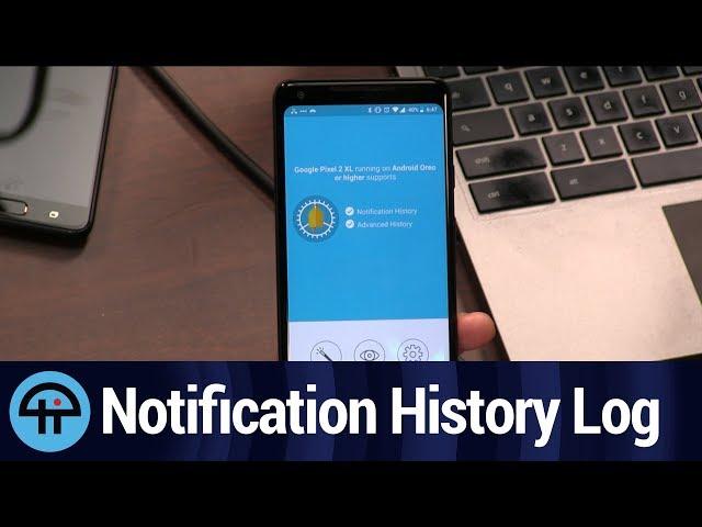 Notification History Log for Android