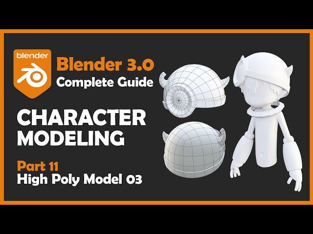 [#11] Blender 3.0 Character Modeling Tutorial - High Poly Modeling 3 [2022]