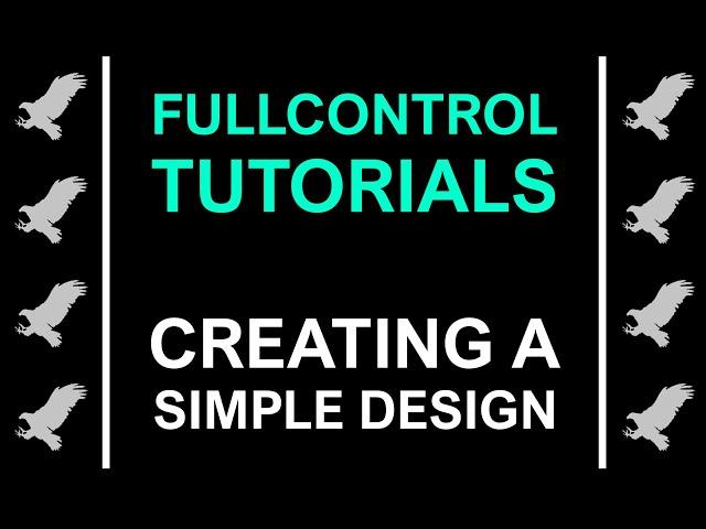 Creating a design in FullControl