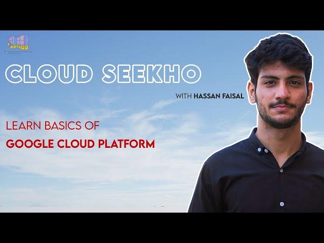 What is Google Cloud | Cloud Seekho | Basics services of Google Cloud | GDSC NCBA&E | GDSC Edition