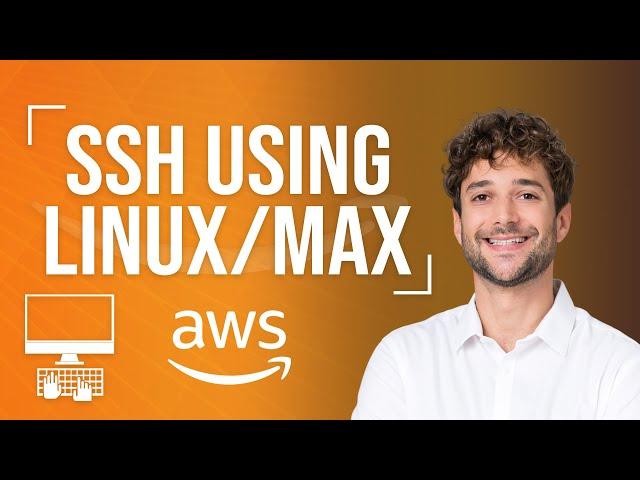 SSH to EC2 Instances using Linux or Mac Tutorial