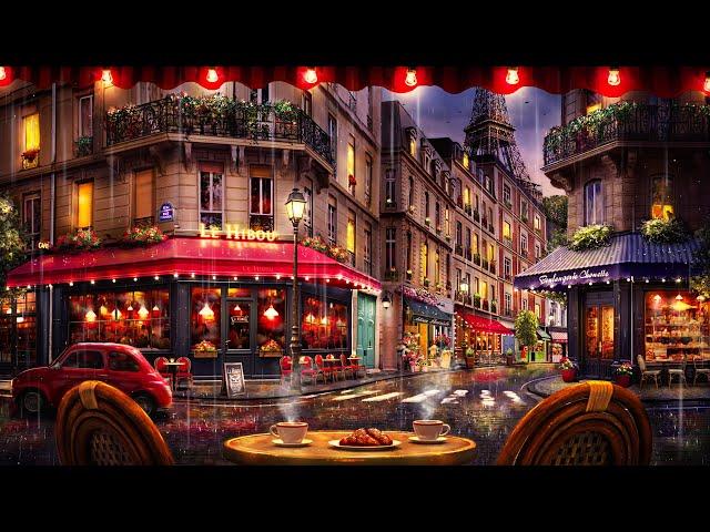 Rainy Night Paris Cafe Ambience with Smooth Jazz and Rain Sounds for Relaxation, Focus, & Sleep