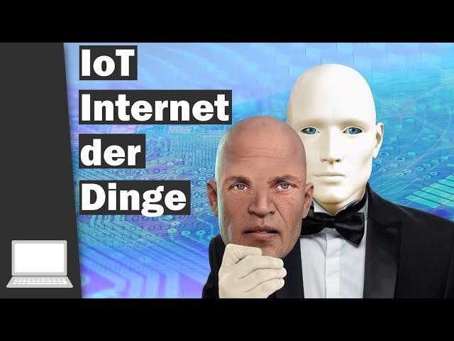 IoT: Das Internet der Dinge: Übernehmen Maschinen die Macht? | Info. Tag. 2023 | Prof. E. Siemens