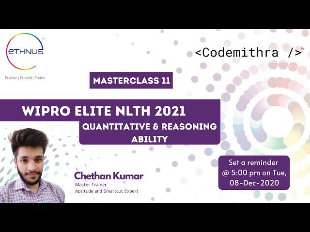 WIPRO Elite NLTH 2021 | MasterClass 11 | Quantitative & Reasoning Ability for Wipro Elite NLTH