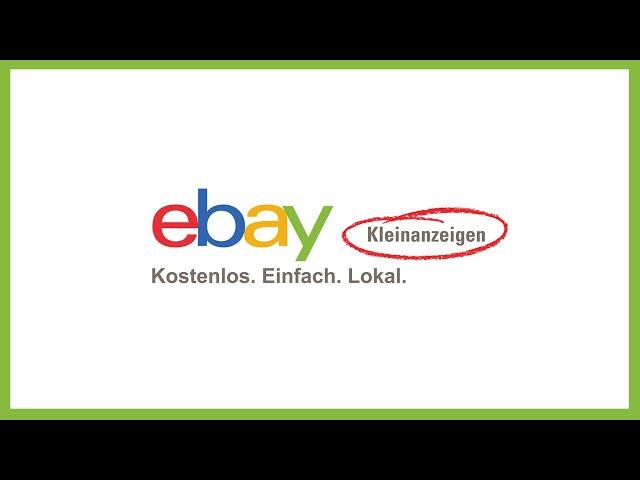 eBay Kleinanzeigen (Das Große Tutorial) Alles was du zum Online-Flohmarkt wissen musst