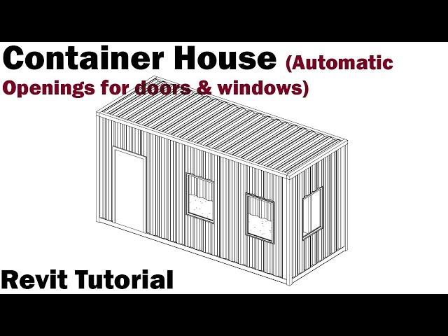 Revit Tutorial - Container House (Wall Command)