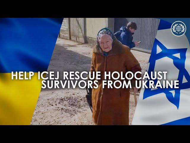 Help ICEJ Rescue Holocaust Survivors from Ukraine