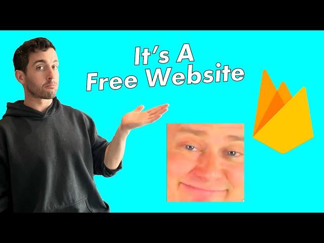 How to Make a FREE website using Google's Firebase in 5 Minutes.