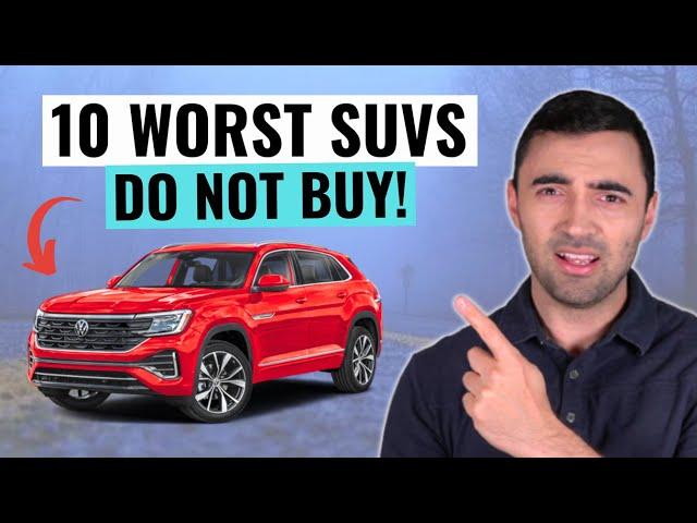 10 WORST SUVs of 2025 You Should NEVER BUY That Will Drain Your Wallet