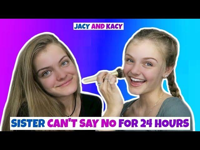 Sister Can't Say No for 24 Hours Challenge ~ Jacy and Kacy