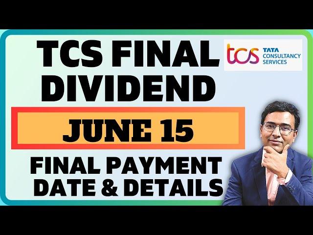 TCS Final dividend payment date | TCS Big update