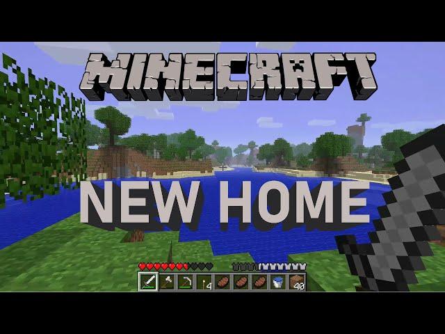 Minecraft Nostalgia ep: 5. A New Home