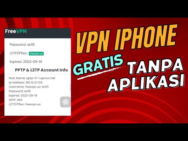 Cara Seting VPN iPhone Tanpa Aplikasi Secara Langsung Gratis