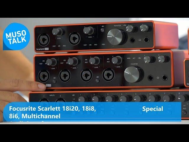 Focusrite Scarlett 18i20, 18i8 und 8i6 - Mehrkanal USB Audio interfaces - Special