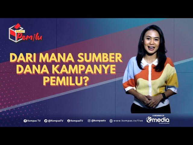 Dari Mana Sumber Dana Kampanye Pemilu? - RABU PEMILU