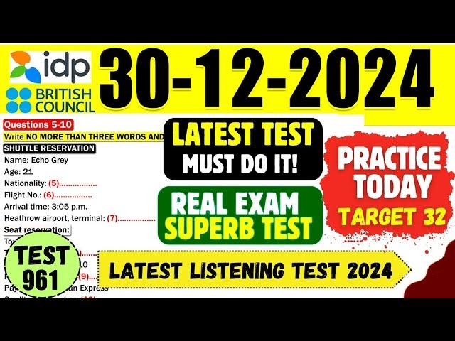 IELTS Listening Practice Test 2024 with Answers | 30.12.2024 | Test No - 961