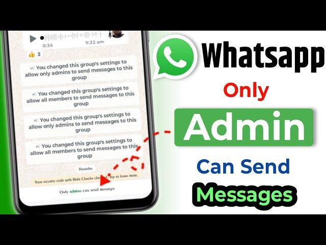 whatsapp only admin can send messages | whatsapp group only admin can send messages