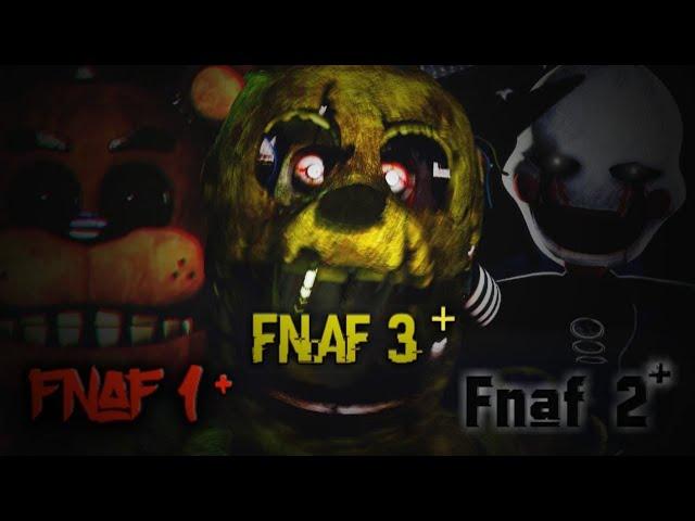 Я прошёл ВСЕ ТРИ ЧАСТИ FNAF PLUS и сравнил их С ОРИГИНАЛОМ.