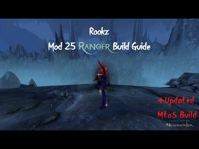 Neverwinter | Ranger | Mod 25 | Gzm Reliquary | +Updated MtoS Builds Guide