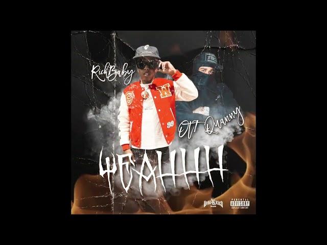 RichBaby - Yeahhh ft @Ot7QUANNY