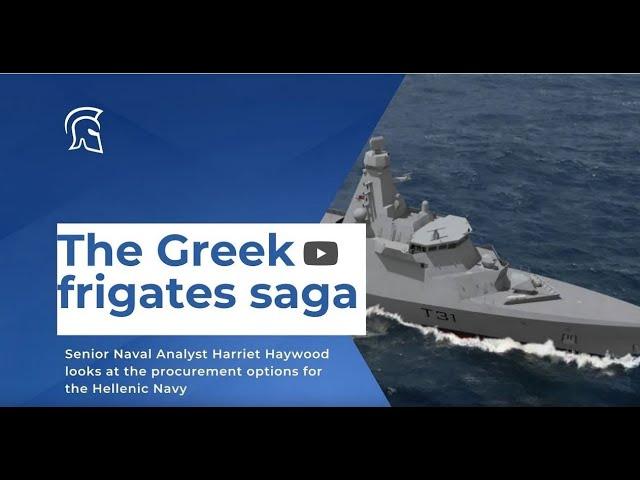 Shephard Media: The Greek frigates procurement saga