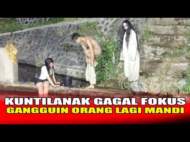 PRANK KUNTILANAK PALING NGAKAK | MISS KUNTI GAGAL FOKUS | FUNNIEST GHOST PRANK